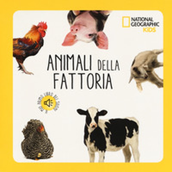Animali della fattoria. Libro sonoro - Librerie.coop Animali della fattoria. Libro sonoro - Librerie.coop