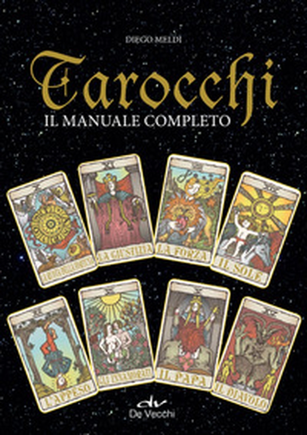 Tarocchi. Il manuale completo - Librerie.coop Tarocchi. Il manuale completo - Librerie.coop