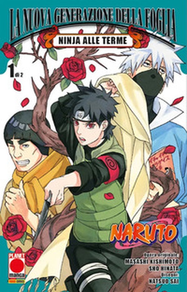 Ninja alle terme. Naruto: La nuova generazione della Foglia - Vol. 1 - Librerie.coop