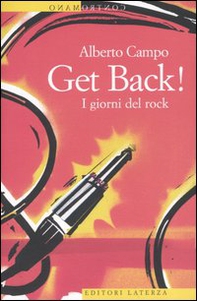 Get Back! I giorni del rock - Librerie.coop