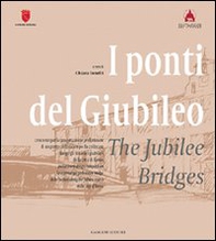 I ponti del giubileo-The jubilee bridges - Librerie.coop