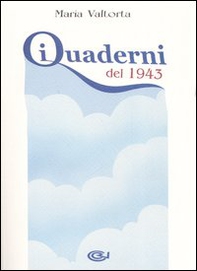 I quaderni del 1943 - Librerie.coop