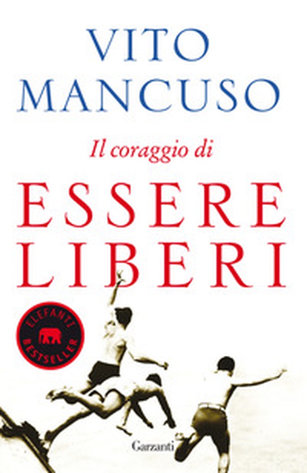 Il coraggio di essere liberi - Librerie.coop Il coraggio di essere liberi - Librerie.coop