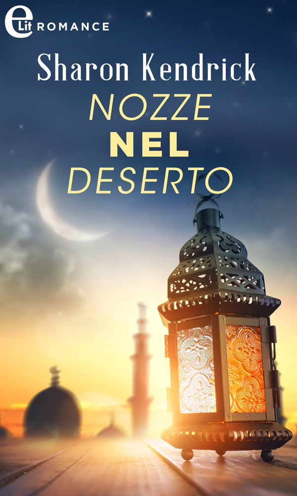 Nozze nel deserto (eLit) - Librerie.coop Nozze nel deserto (eLit) - Librerie.coop