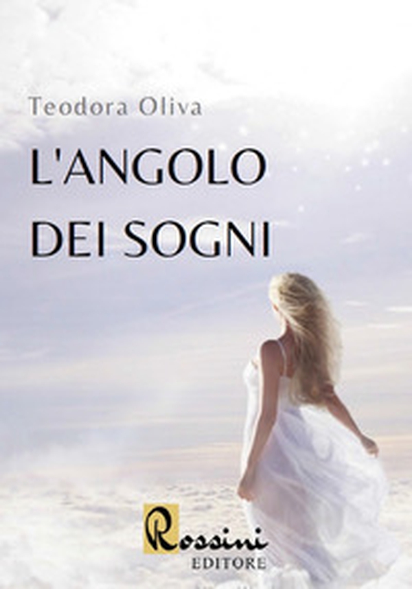 L'angolo dei sogni - Librerie.coop L'angolo dei sogni - Librerie.coop
