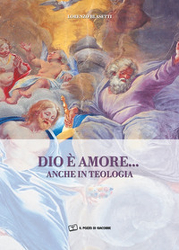 Dio è amore... anche in teologia - Librerie.coop Dio è amore... anche in teologia - Librerie.coop