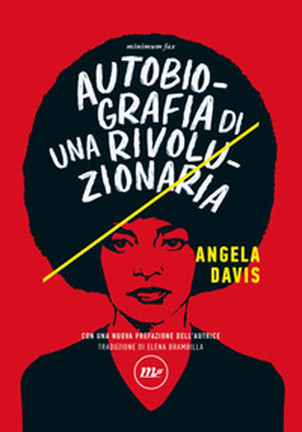Autobiografia di una rivoluzionaria - Librerie.coop Autobiografia di una rivoluzionaria - Librerie.coop