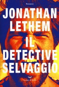 Il detective selvaggio - Librerie.coop