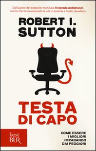 Testa di capo. Come essere i migliori imparando dai peggiori - Librerie.coop Testa di capo. Come essere i migliori imparando dai peggiori - Librerie.coop