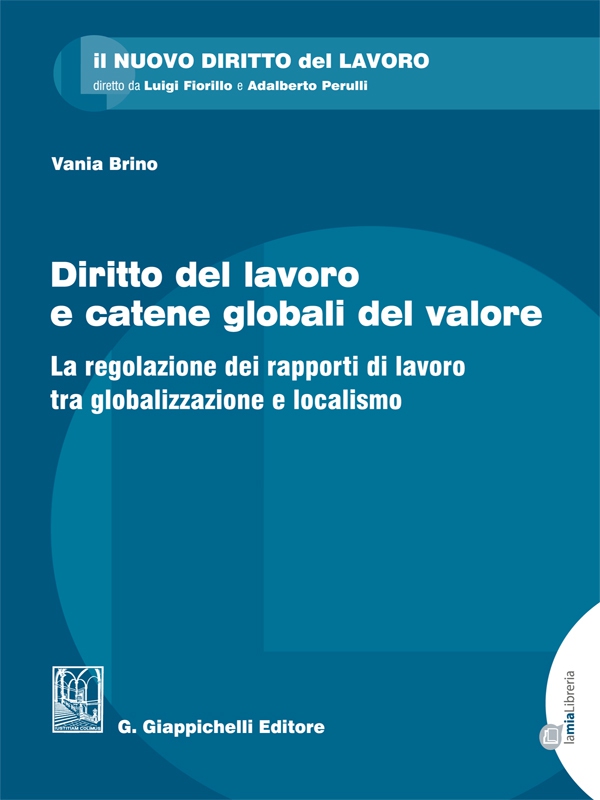 Diritto del lavoro e catene globali del valore - e-Book - Librerie.coop Diritto del lavoro e catene globali del valore - e-Book - Librerie.coop