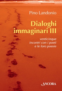 Dialoghi immaginari - Vol. 3 - Librerie.coop