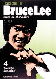 Bruce Lee: tecniche segrete - Librerie.coop