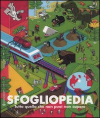Sfogliopedia. Tutto quello che non puoi non sapere - Librerie.coop