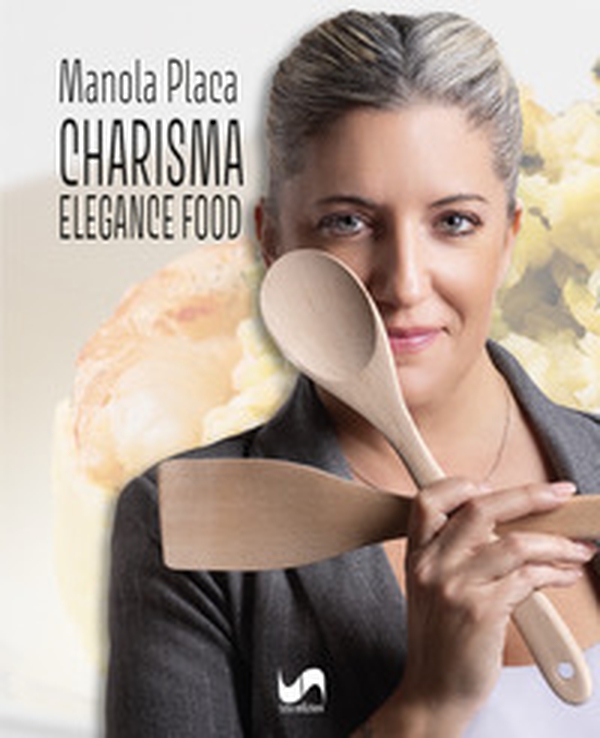 Charisma. Elegance food - Librerie.coop