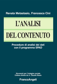 L'analisi del contenuto. Procedure di analisi dei dati con il programma SPAD - Librerie.coop