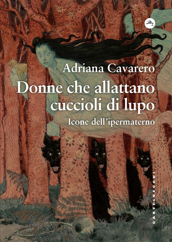 Donne che allattano cuccioli di lupo - Librerie.coop Donne che allattano cuccioli di lupo - Librerie.coop