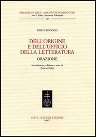 Dell'origine e dell'ufficio della letteratura. Orazione - Librerie.coop Dell'origine e dell'ufficio della letteratura. Orazione - Librerie.coop