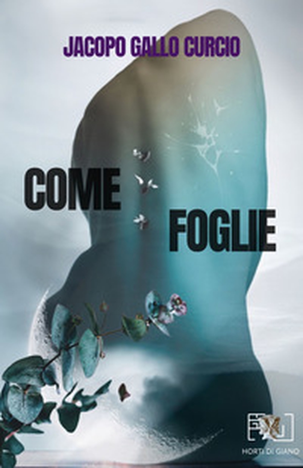 Come foglie - Librerie.coop Come foglie - Librerie.coop
