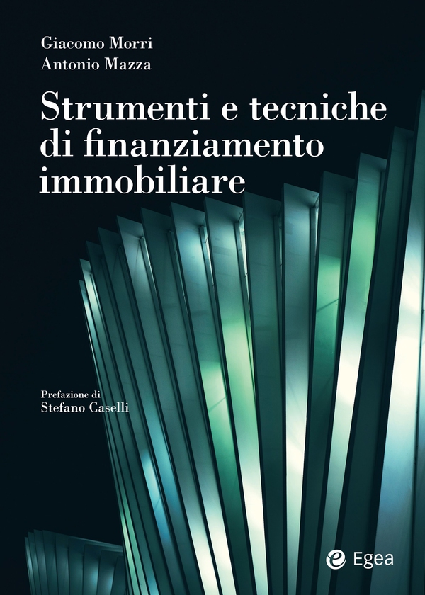 Strumenti e tecniche di finanziamento immobiliare - Librerie.coop Strumenti e tecniche di finanziamento immobiliare - Librerie.coop