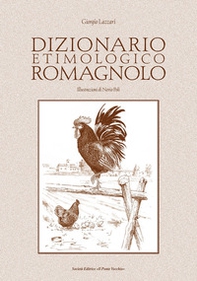 Dizionario etimologico romagnolo - Librerie.coop Dizionario etimologico romagnolo - Librerie.coop