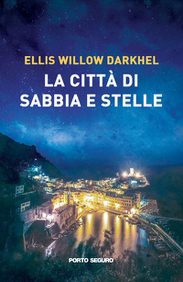 La città di sabbia e stelle - Librerie.coop La città di sabbia e stelle - Librerie.coop