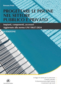 Progettare le piscine settore pubblico II ediz. - Librerie.coop Progettare le piscine settore pubblico II ediz. - Librerie.coop