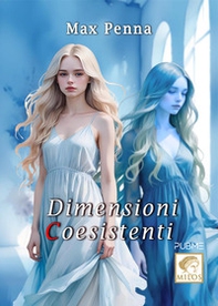 Dimensioni coesistenti - Librerie.coop Dimensioni coesistenti - Librerie.coop