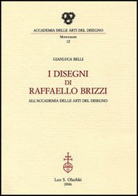 I disegni di Raffaello Brizzi all'Accademia delle arti del disegno - Librerie.coop I disegni di Raffaello Brizzi all'Accademia delle arti del disegno - Librerie.coop