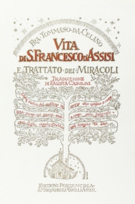 Vita di san Francesco d'Assisi e Trattato dei Miracoli - Librerie.coop