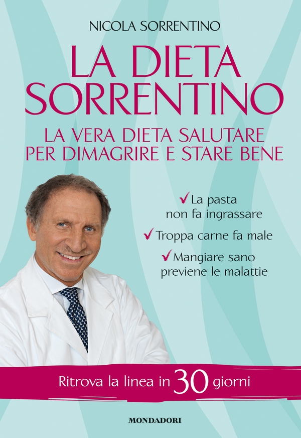 La dieta Sorrentino - Librerie.coop La dieta Sorrentino - Librerie.coop