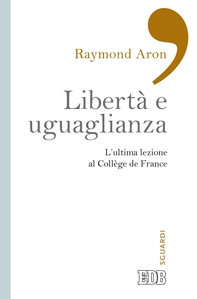 Libertà e uguaglianza - Librerie.coop Libertà e uguaglianza - Librerie.coop