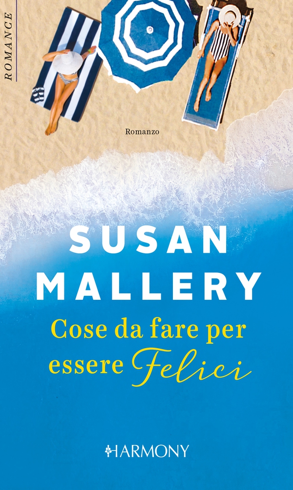 Cose da fare per essere felici - Librerie.coop Cose da fare per essere felici - Librerie.coop