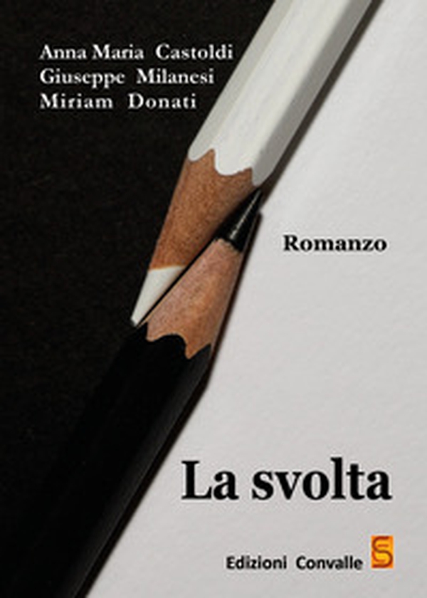 La svolta - Librerie.coop La svolta - Librerie.coop