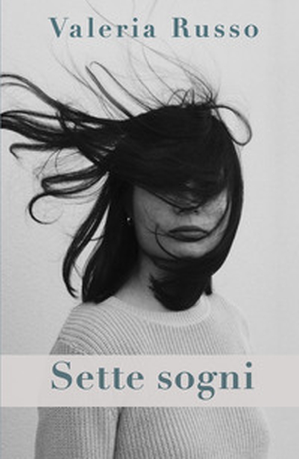 Sette sogni - Librerie.coop Sette sogni - Librerie.coop