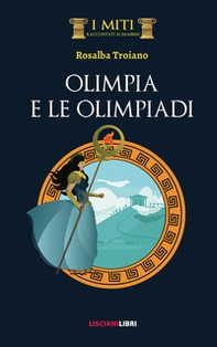 Olimpia e le Olimpiadi - Librerie.coop