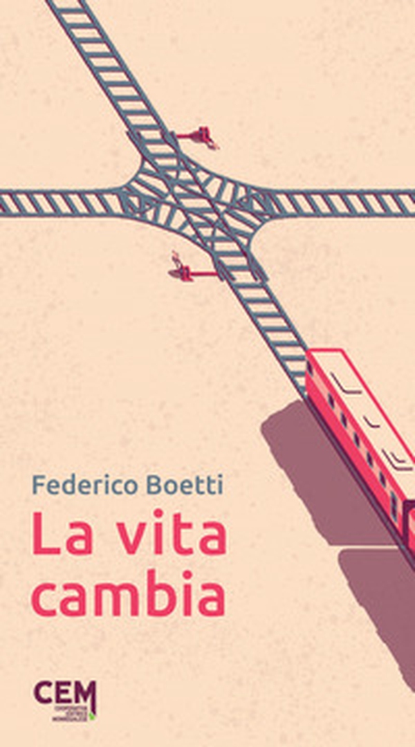 La vita cambia - Librerie.coop La vita cambia - Librerie.coop