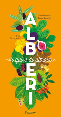 Alberi di qui e di altrove - Librerie.coop