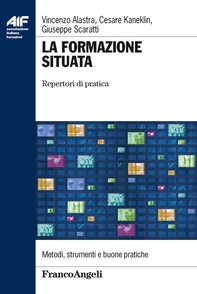 La formazione situata. Repertori di pratica - Librerie.coop La formazione situata. Repertori di pratica - Librerie.coop