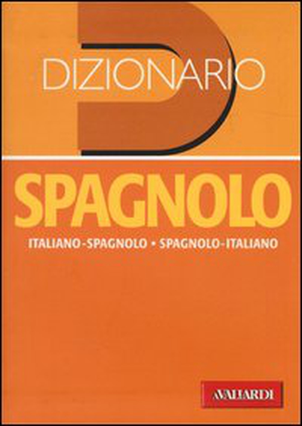 Dizionario spagnolo. Italiano-spagnolo, spagnolo-italiano - Librerie.coop Dizionario spagnolo. Italiano-spagnolo, spagnolo-italiano - Librerie.coop
