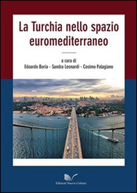 La Turchia nello spazio euromediterraneo - Librerie.coop