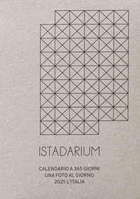 Istadarium. Racconto fotografico. 365 instagrammers, 365 foto. 1 paese: l'Italia. Ediz. italiana e inglese - Librerie.coop