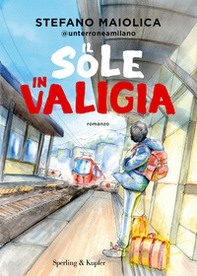 Il sole in valigia - Librerie.coop