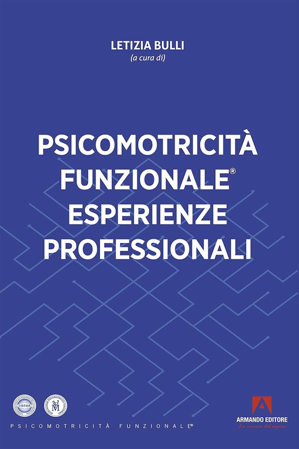 Psicomotricità funzionale esperienze professionali - Librerie.coop