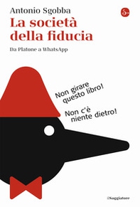 La società della fiducia. Da Platone a WhatsApp - Librerie.coop
