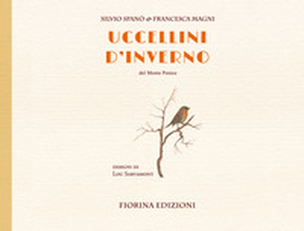 Uccellini d'inverno. Del Monte Penice - Librerie.coop Uccellini d'inverno. Del Monte Penice - Librerie.coop