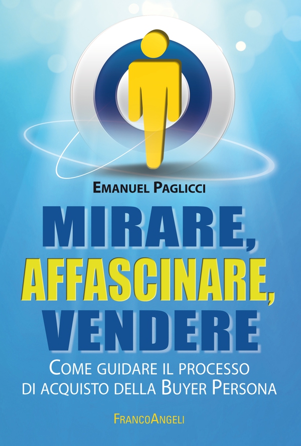 Mirare, affascinare, vendere - Librerie.coop Mirare, affascinare, vendere - Librerie.coop