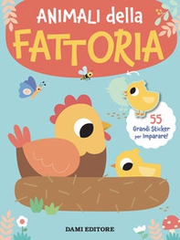 Animali della fattoria. Grandi sticker - Librerie.coop