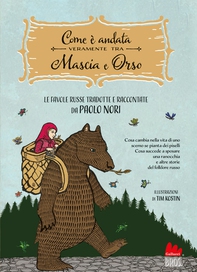 Come è andata veramente tra Mascia e Orso - Librerie.coop