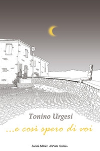 ...e così spero di voi - Librerie.coop ...e così spero di voi - Librerie.coop
