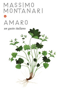 Amaro. Un gusto italiano - Librerie.coop